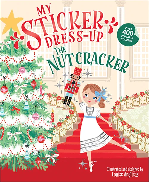 My Sticker Dress-Up: The Nutcracker Book