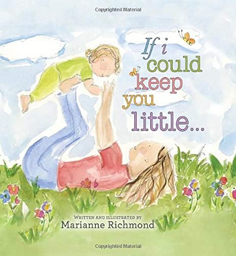 If I Could Keep You Little...Board Book