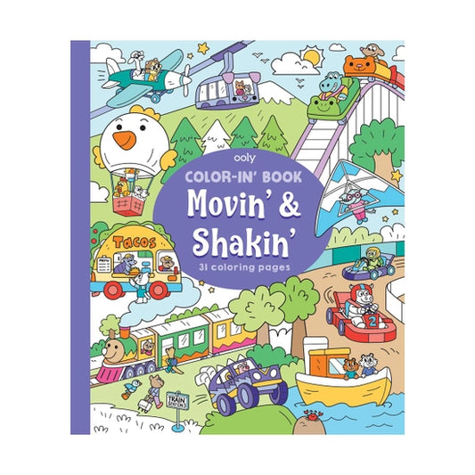 Color-in' Book : Movin' & Shakin'