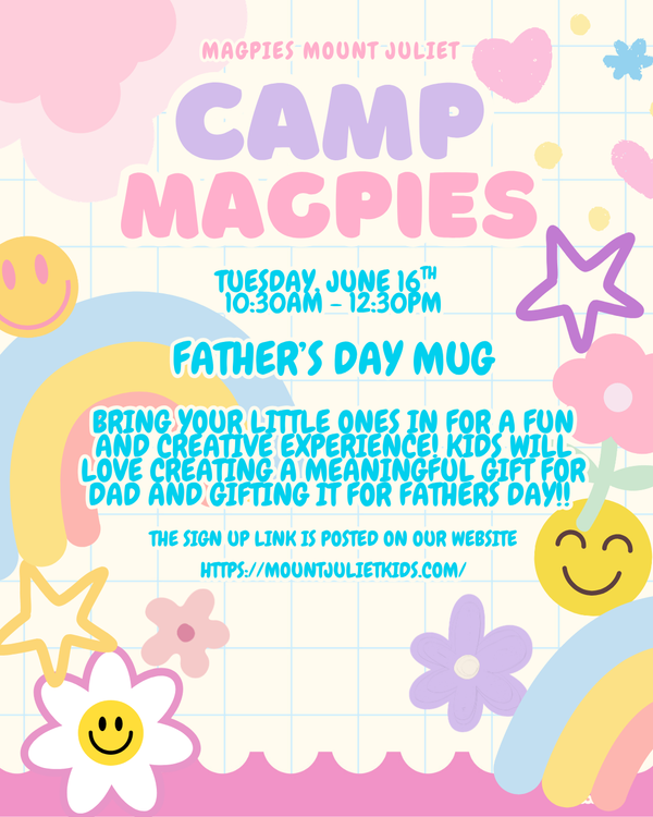 CAMP MAGPIES: FATHER'S DAY MUG | 06/16/2026