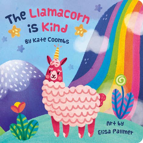 Llamacorn is Kind (Board Book)