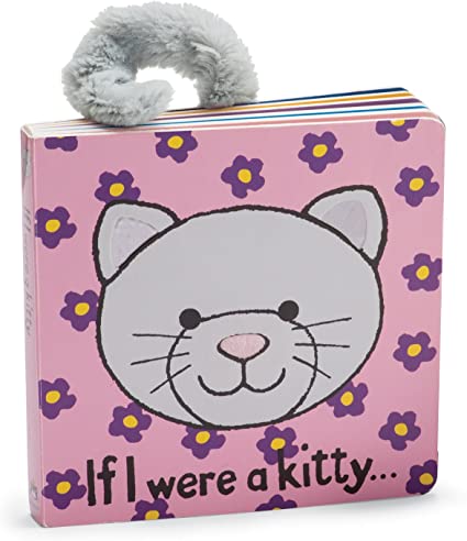 If I Were A Kitty Board Book