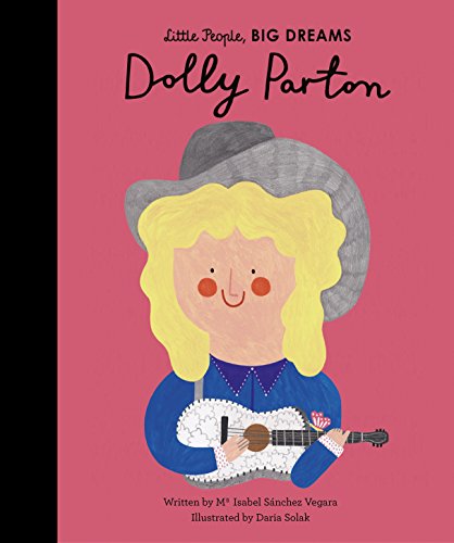 Little People, Big Dream : Dolly Parton