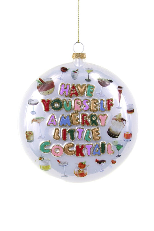 Have Yourself A Merry Little Christmas Ornament