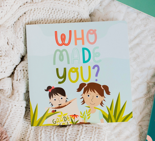 Kids Board Book | Who Made You?