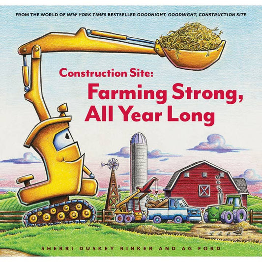 Construction Site: Farming Strong All Year Long