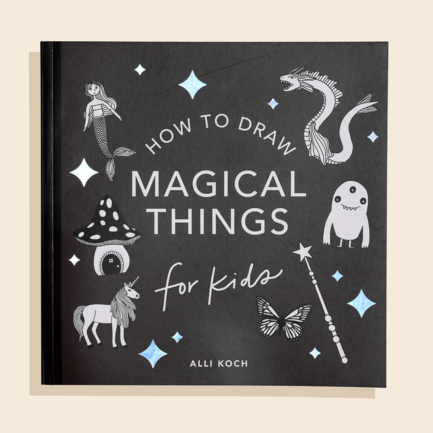 Magical Things| How To Draw Art Book for Kids