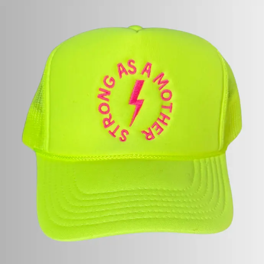 Strong As A Mother Embroidered Trucker Hat | Neon Yellow