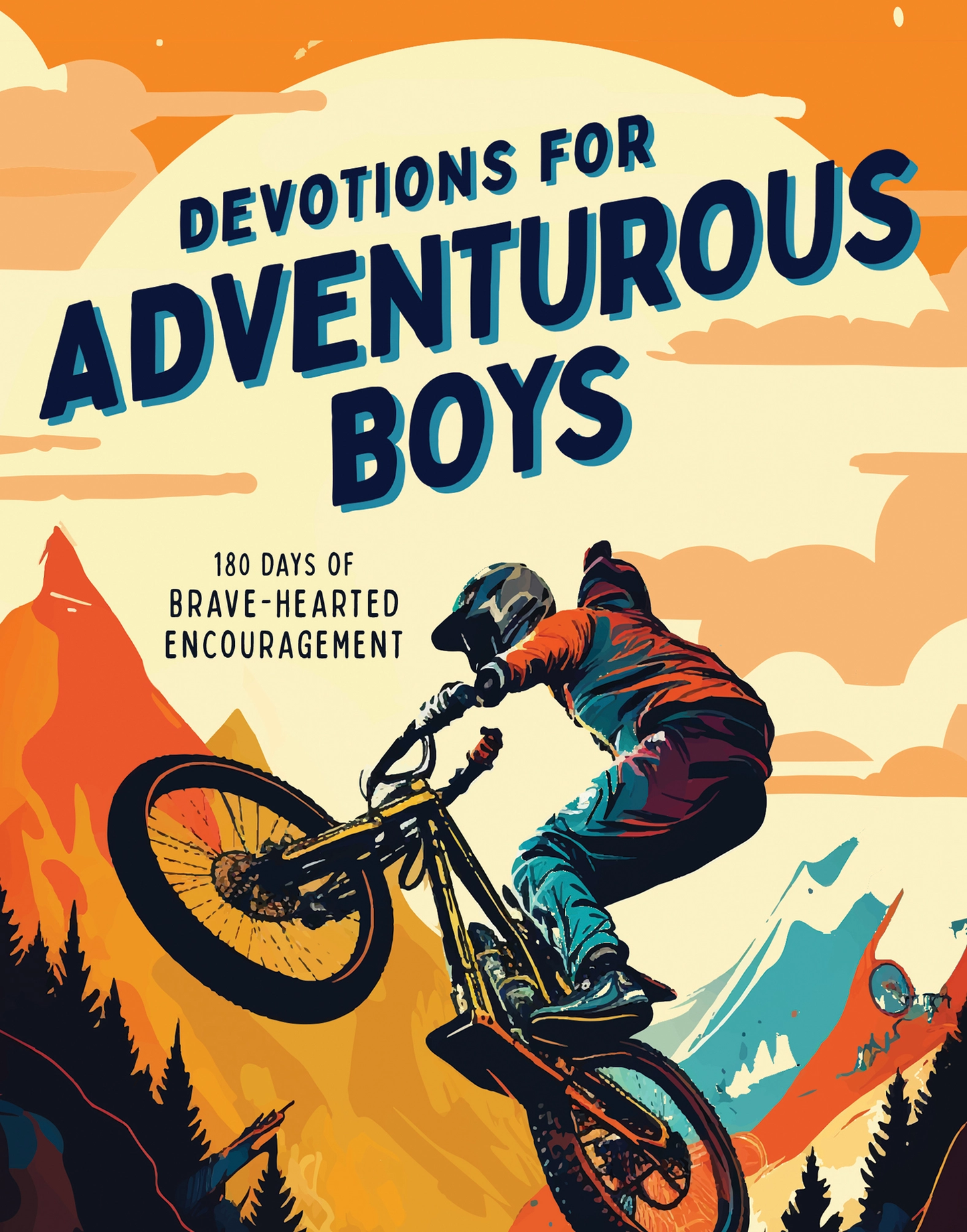Devotions For Adventurous Boys