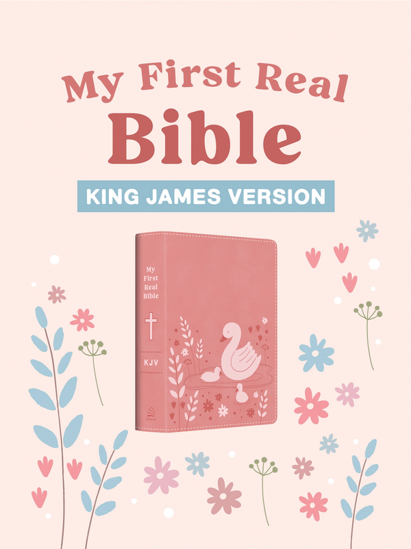 My First Real Bible (Girls' Cover) : King James Version