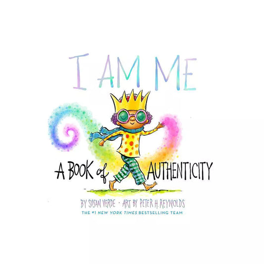I Am Me-A Book Of Authenticity